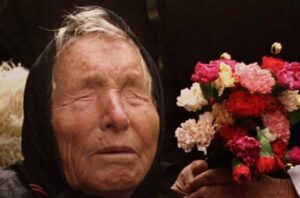 பாபா வங்காவின் அதிர்ச்சி கணிப்பு